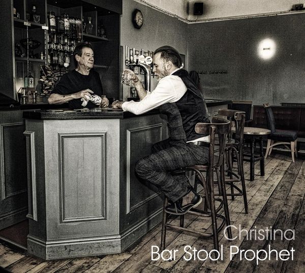 Christina: Bar Stool Prophet (CD)