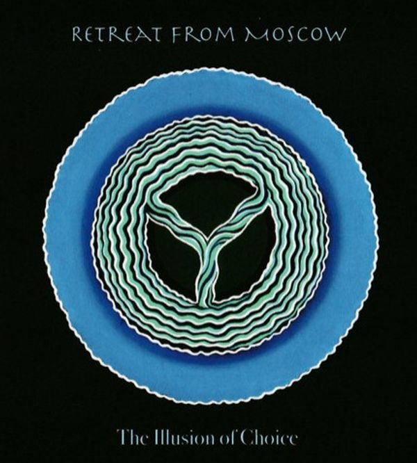 Retreat From Moscow: Illusion Of Choice (CD)
