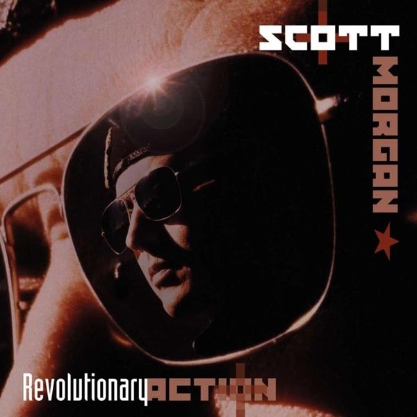 Scott Morgan: Revolutionary Action (2 CDs)