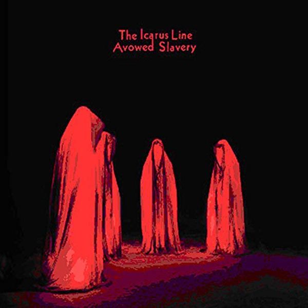 The Icarus Line: Avowed Slavery (CD)