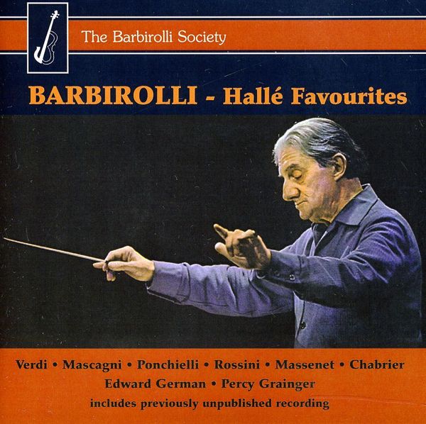 John Barbirolli - Halle Favourites Vol.1 (CD)
