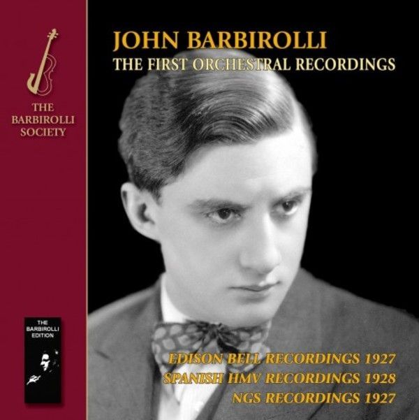 John Barbirolli - The First Orchestral Recordings (CD)