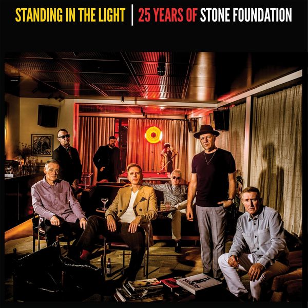 Stone Foundation: Standing In The Light (25 Years Of Stone... (2 LPs)