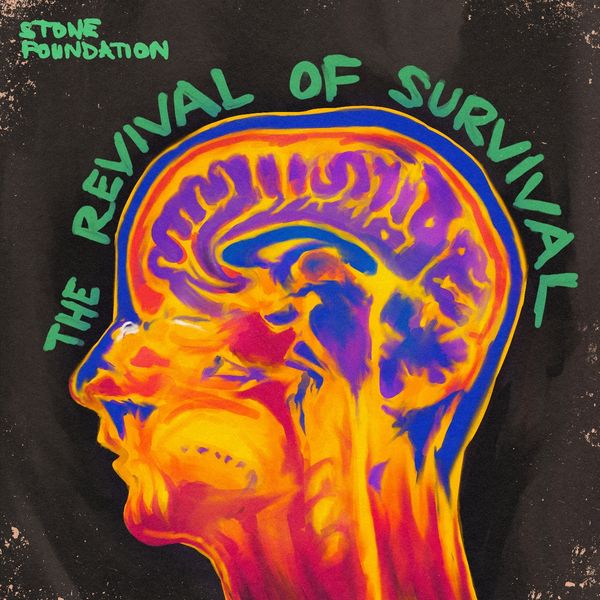 Stone Foundation: The Revival Of Survival (Vinyl-LP)