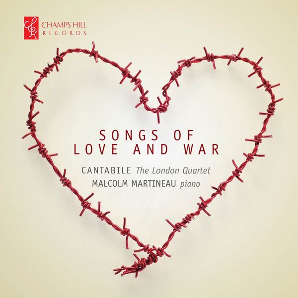Cantabile - The London Quartet: Songs Of Love And War (CD)