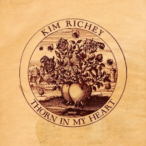 Kim Richey: Thorn In My Heart (CD)
