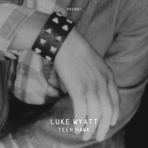 Luke Wyatt: Teen Hawk (CD)