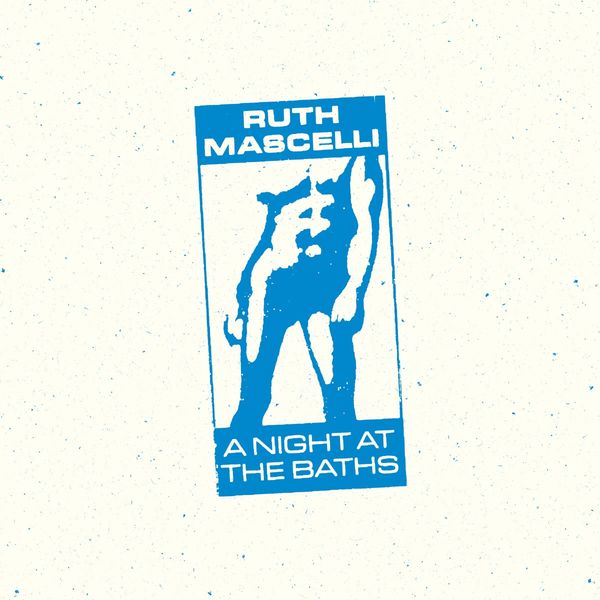 Ruth Mascelli: A Night At The Baths (Vinyl-LP)