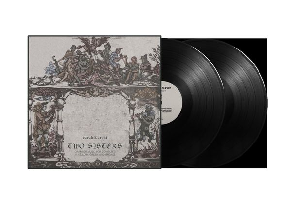 Sarah Davachi: Two Sisters (2 Vinyl-LPs)