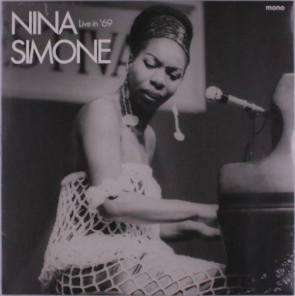 Nina Simone: Live in 69 (mono) (Vinyl-LP)