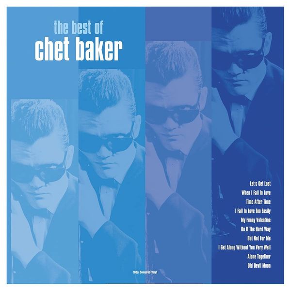 Chet Baker: Best Of (180g) (Blue Vinyl) (Vinyl-LP)