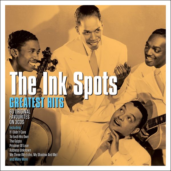 The Ink Spots: Greatest Hits (3 CDs)
