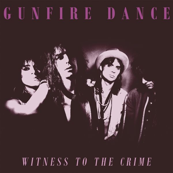 Gunfire Dance: Witness To The Crime (Vinyl-LP)