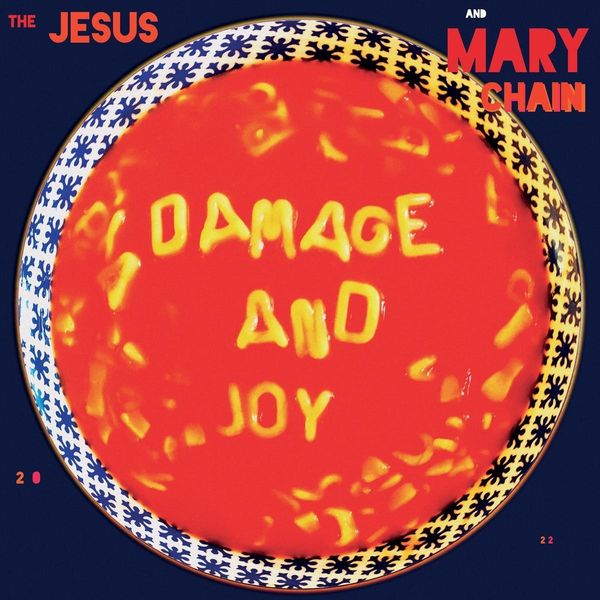 The Jesus And Mary Chain: Damage And Joy (Reissue) (remast... (2 LPs)