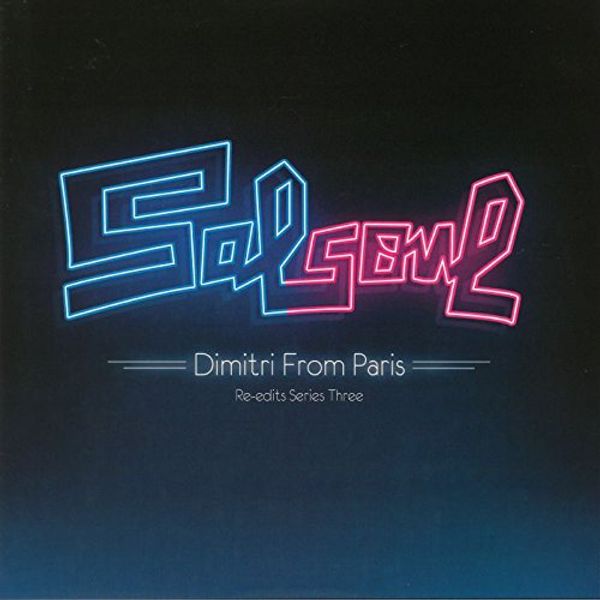 Dimitri From Paris: Salsoul Re-Edits Series Three (2 Vinyl-LPs)