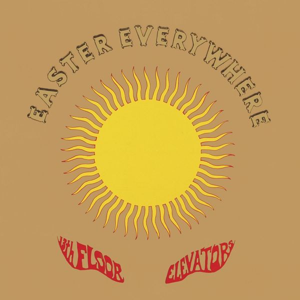 The 13th Floor Elevators: Easter Everywhere (Limited Editi... (2 LPs)