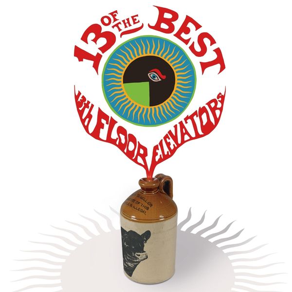 The 13th Floor Elevators: 13 Of The Best Of The 13th Floor El... (LP)