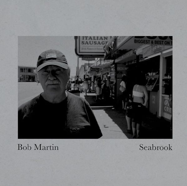 Bob Martin: Seabrook (CD)