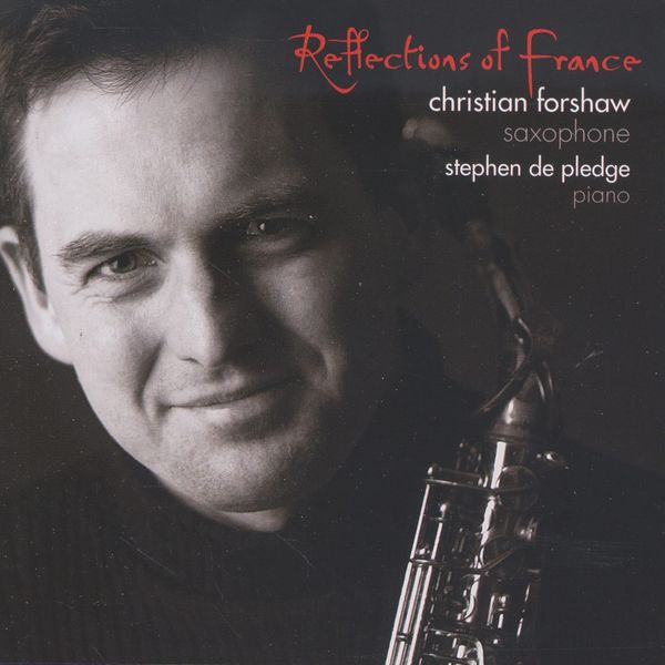 Musik für Saxophon & Klavier "Reflections of France" (CD)