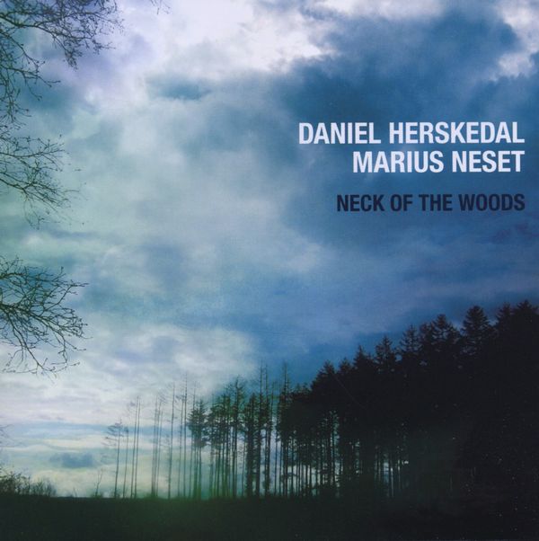 Daniel Herskedal & Marius Neset: Neck Of The Woods (CD)