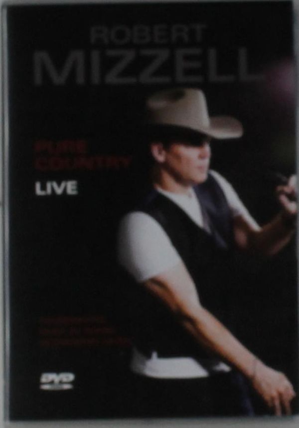 Robert Mizzell: Pure Country Live (DVD)