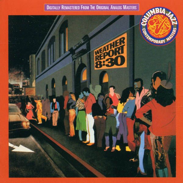 Weather Report: 8:30 (Live 1979) (2 CDs)