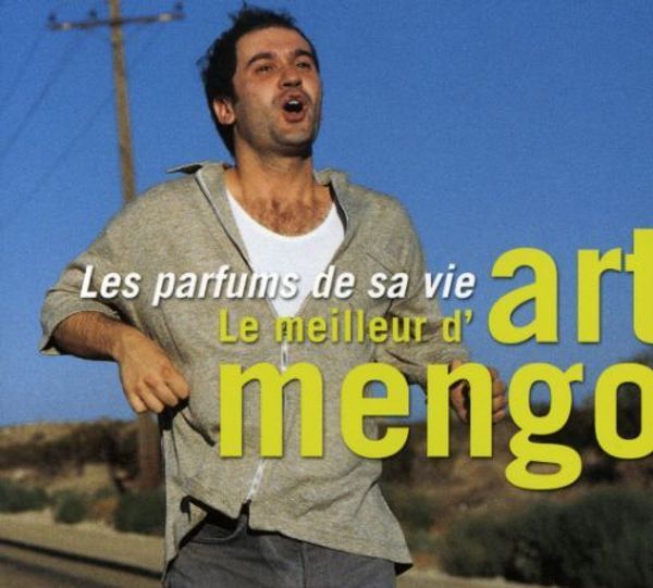 Art Mengo: Les parfums de sa vie : (CD)