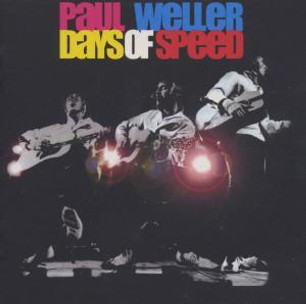 Paul Weller: Days Of Speed: Live 2001 (CD)