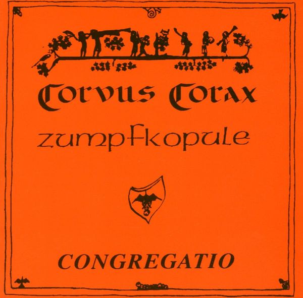 Corvus Corax: Congregatio (CD)