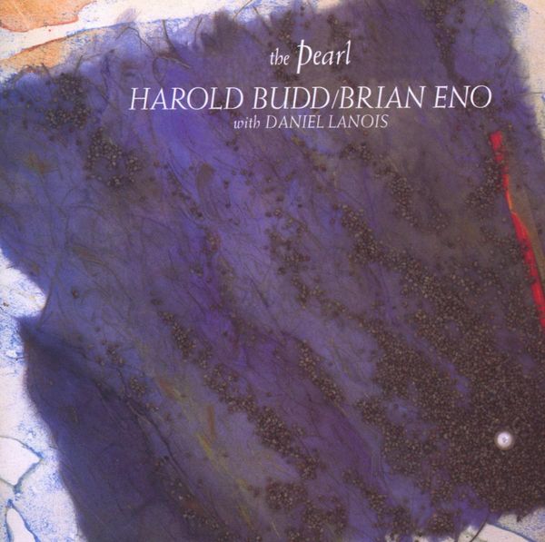 Brian Eno & Harold Budd: The Pearl (Remaster) (CD)