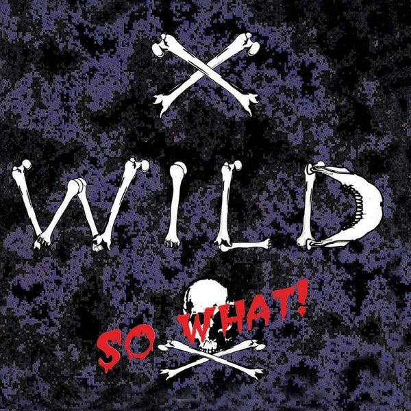 X-Wild: So What (CD)
