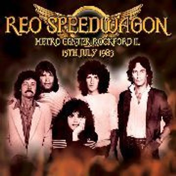 REO Speedwagon: Metro Center Rockford IL 15th July 1983 (CD)