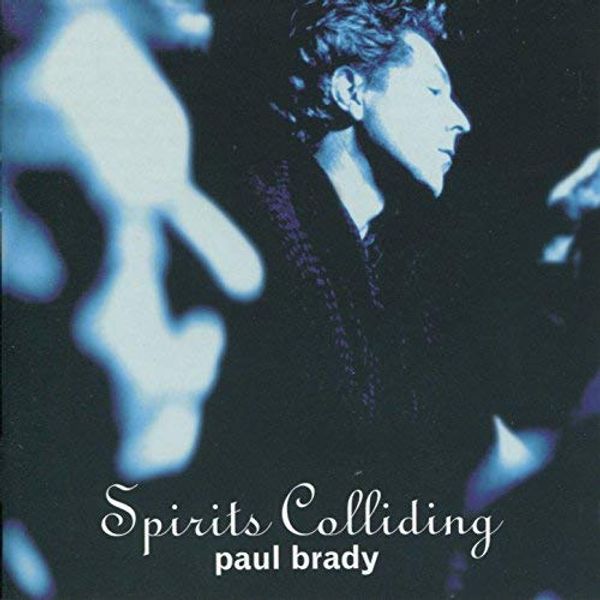 Paul Brady: Spirits Colliding (CD)