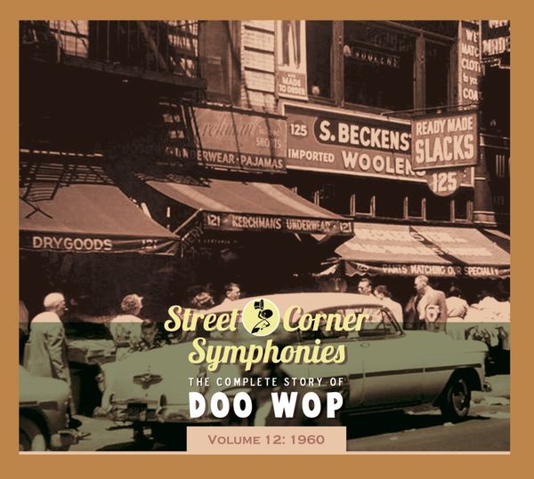 Street Corner Symphonies - The Complete Story Of Doo Wop, Vol... (CD)