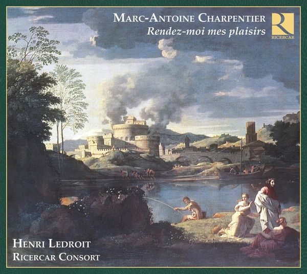 Marc-Antoine Charpentier: Kantaten & Arien (CD)