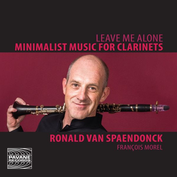 Ronald van Spaendonck - Minimalist Music for Clarinets (CD)