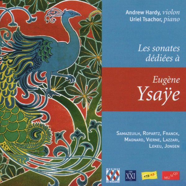 Andrew Hardy - Les Sonates dediees a Eugene Ysaye (4 CDs)