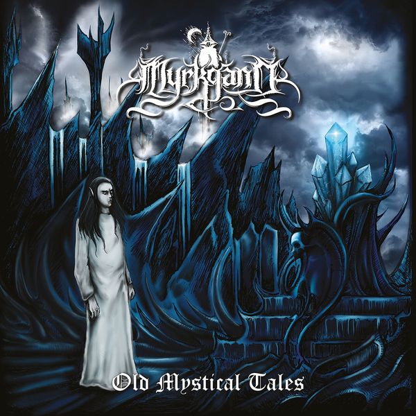 Myrkgand: Old Mystic Tales (CD)