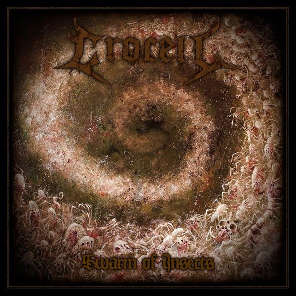 Crocell: Swarm Of Insects (Vinyl-LP)