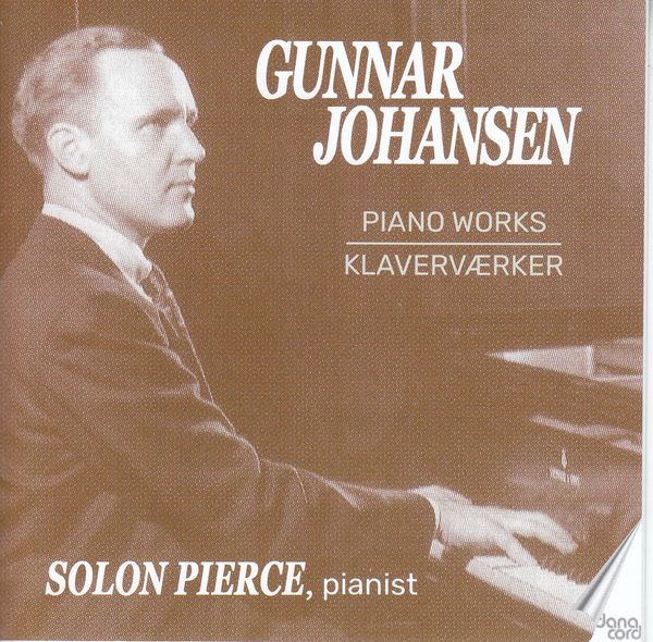 Gunnar Johansen: Klavierwerke (CD)