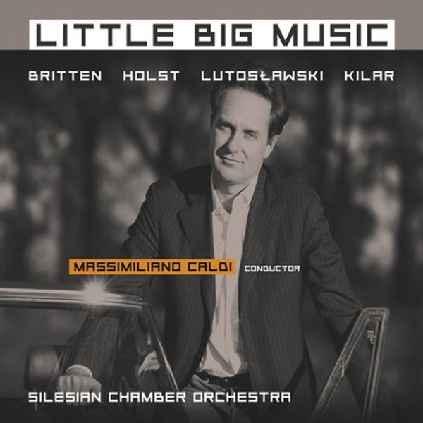 Silesian Chamber Orchestra - Little Big Music (CD)