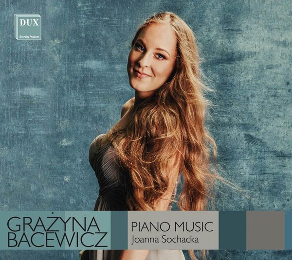 Grazyna Bacewicz: Klavierwerke (CD)