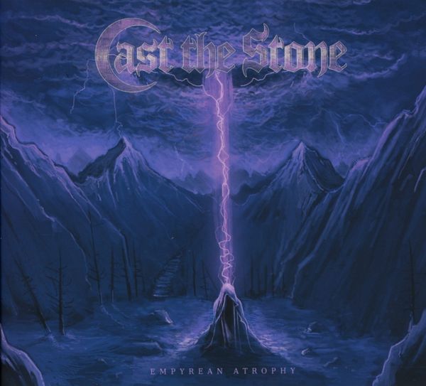 Cast The Stone: Empyrean Atrophy (CD)