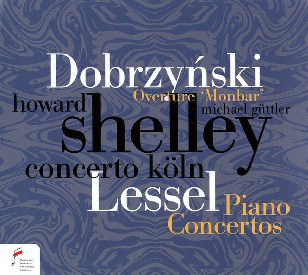 Franciszek Lessel, Ignacy Feliks Dobrzy?ski: Klavierkonzerte (CD)