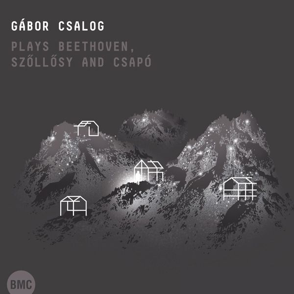 Gabor Csalog plays Beethoven, Szöllösy & Csapo (CD)