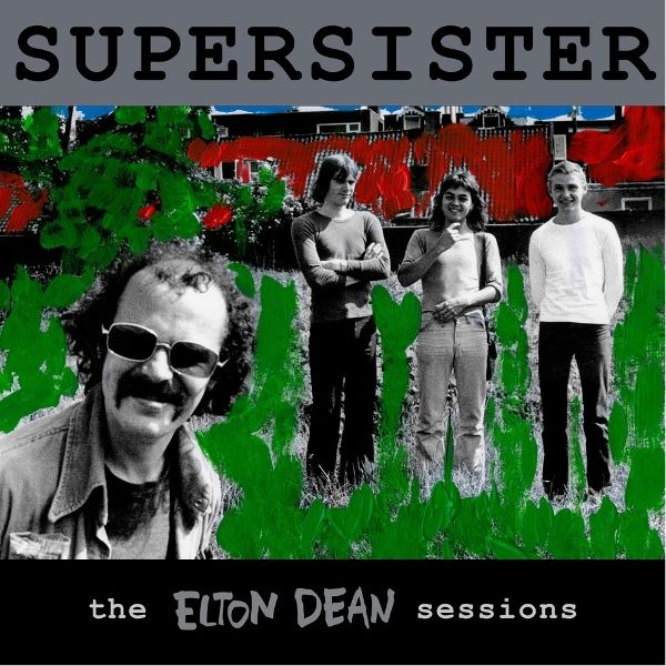 Supersister: The Elton Dean Sessions (Vinyl-LP)