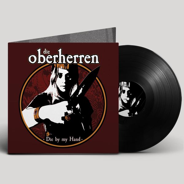 Die Oberherren: Die By My Hand (180g) (Vinyl-LP)