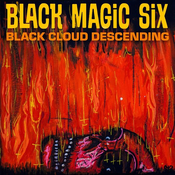 Black Magic Six: Black Cloud Descending (CD)
