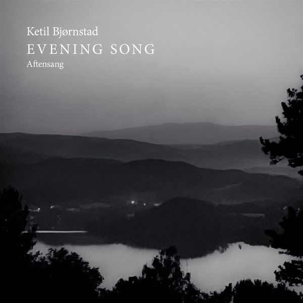 Ketil Björnstad: Eveningsong (CD)