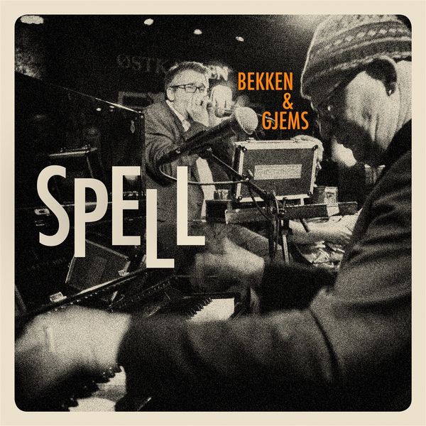 Tor Einar Bekken & Richard Gjems: Spell: Live Ppå Herr Nilsen (CD)